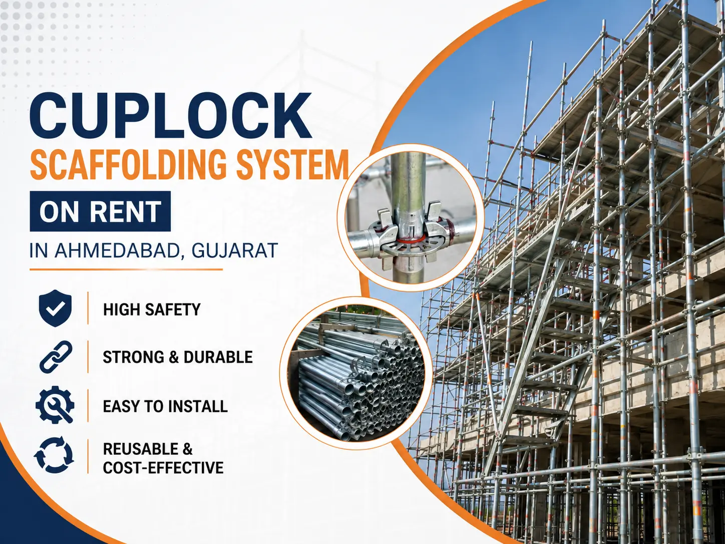 Cuplock Scaffolding System on Rent in Ahmedabad, Gujarat: Features, Uses & Hire Rates