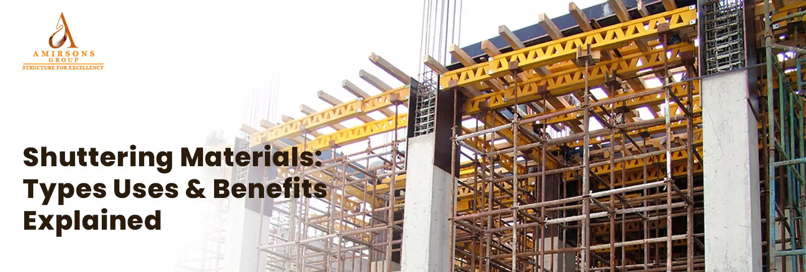 Shuttering Materials: Types, Uses & What Are Benefits
