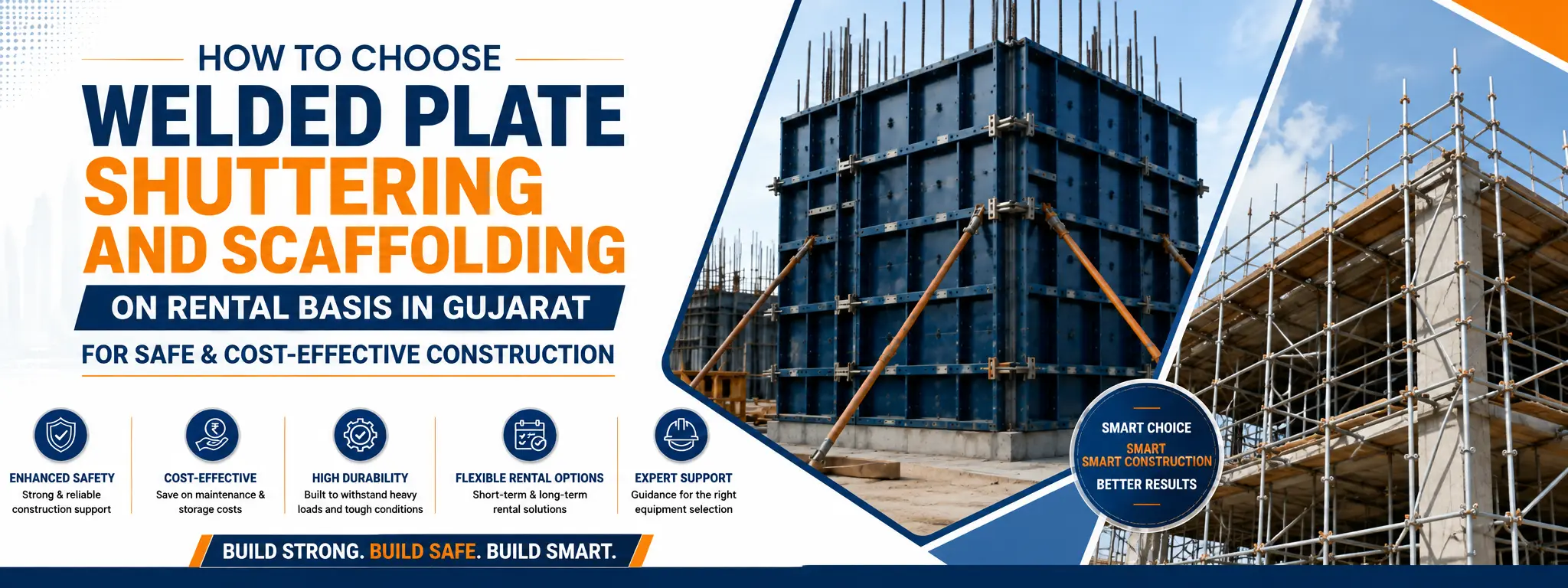 How to Choose Welded Plate Shuttering and Scaffolding on Rental Basis in Gujarat for Safe & Cost-Effective Construction